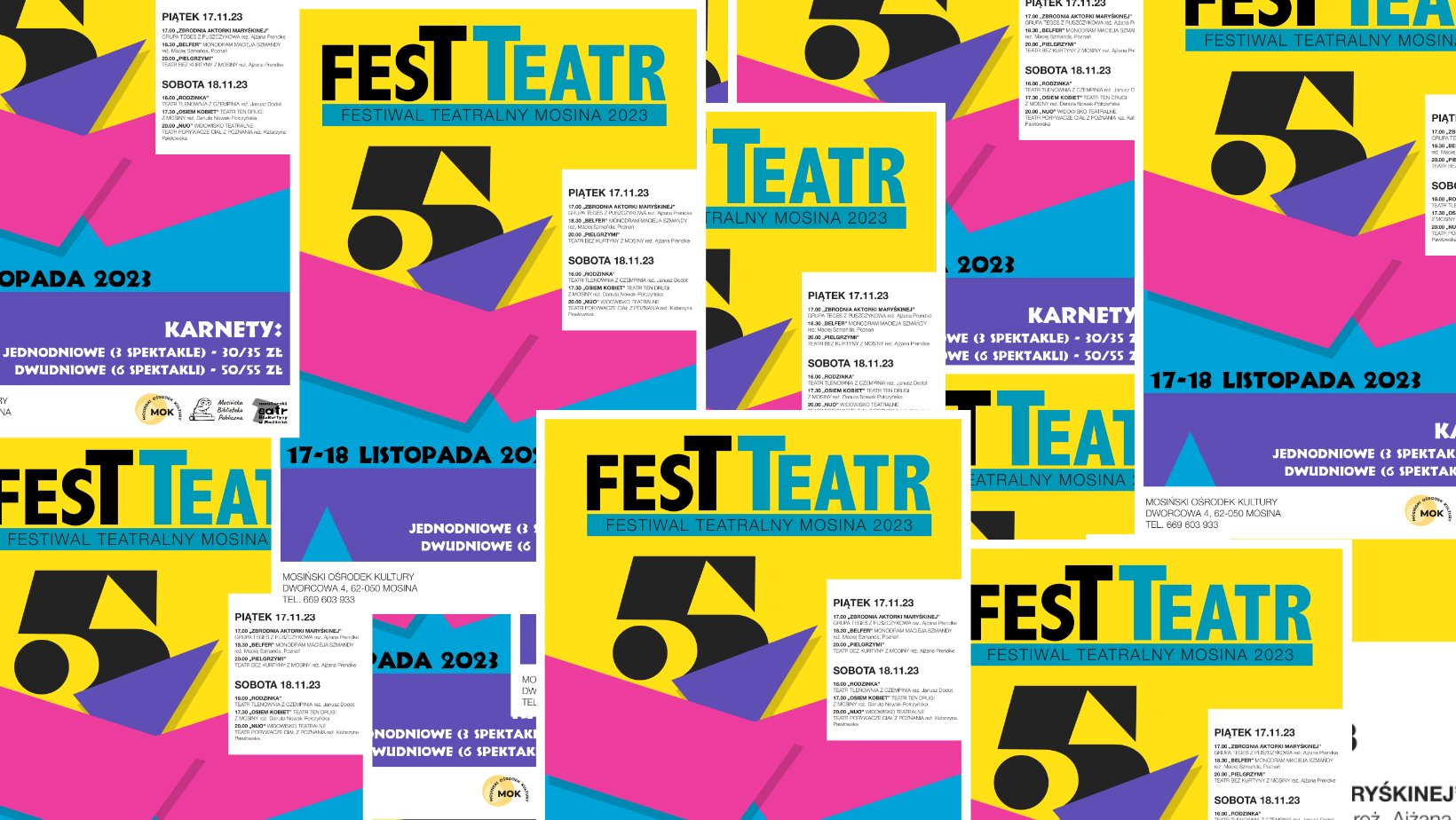 Wydarzenie: #FesTTeatr - pierwszy mosiński festiwal teatralny, Kiedy? 2023-11-17 18:00, Gdzie? Dworcowa 4, Mosina