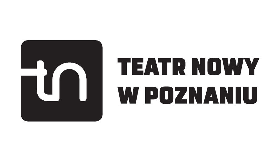 partner: Teatr Nowy im. Tadeusza Łomnickiego w Poznaniu
